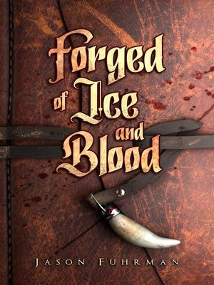 cover image of Forged of Ice and Blood